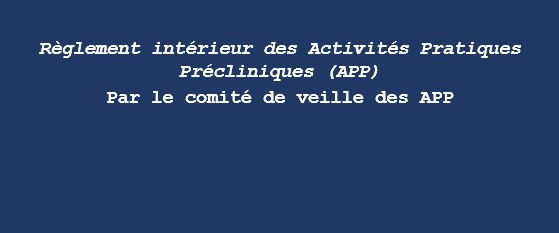 Règlement intérieur des Activités Pratiques Précliniques (APP)